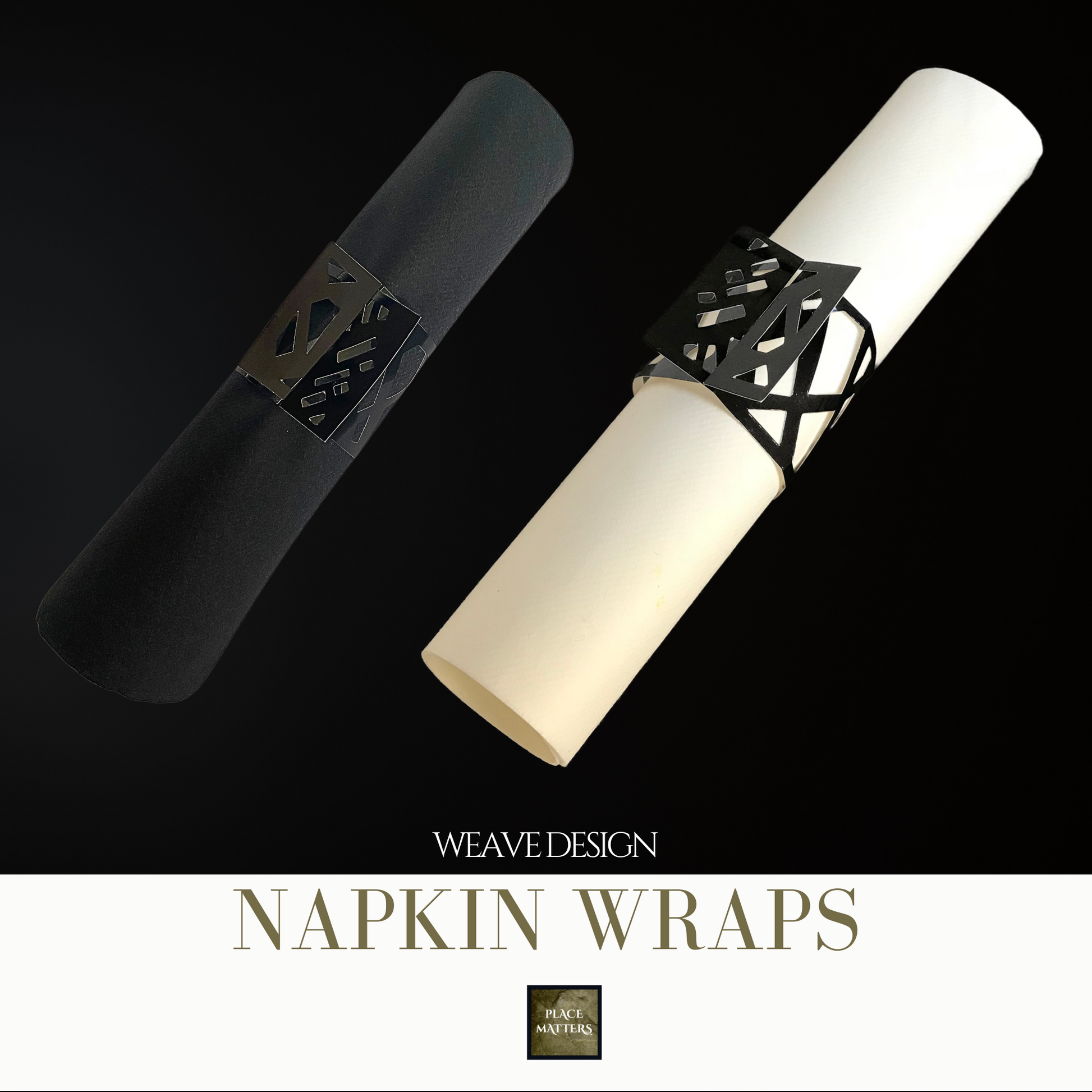 Black Napkin Wraps (Weave) Design - Place Matters